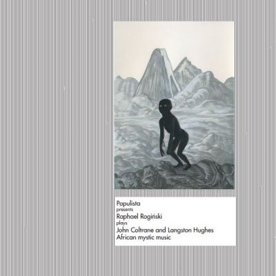 jezyk-muzyczny-raphaela-roginskiego-na-przykladzie-albumu-raphael-roginski-plays-john-coltrane-and-langston-hughes-african-mystic-music