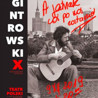 gintrowski-a-jednak-cos-po-nas-zostanie